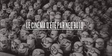 Le cinéma d’été par Neo Boto